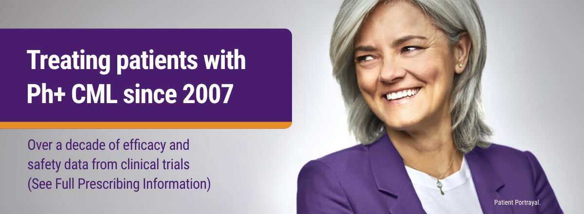 Tasigna - Treating patients with Ph+ CML since 2007